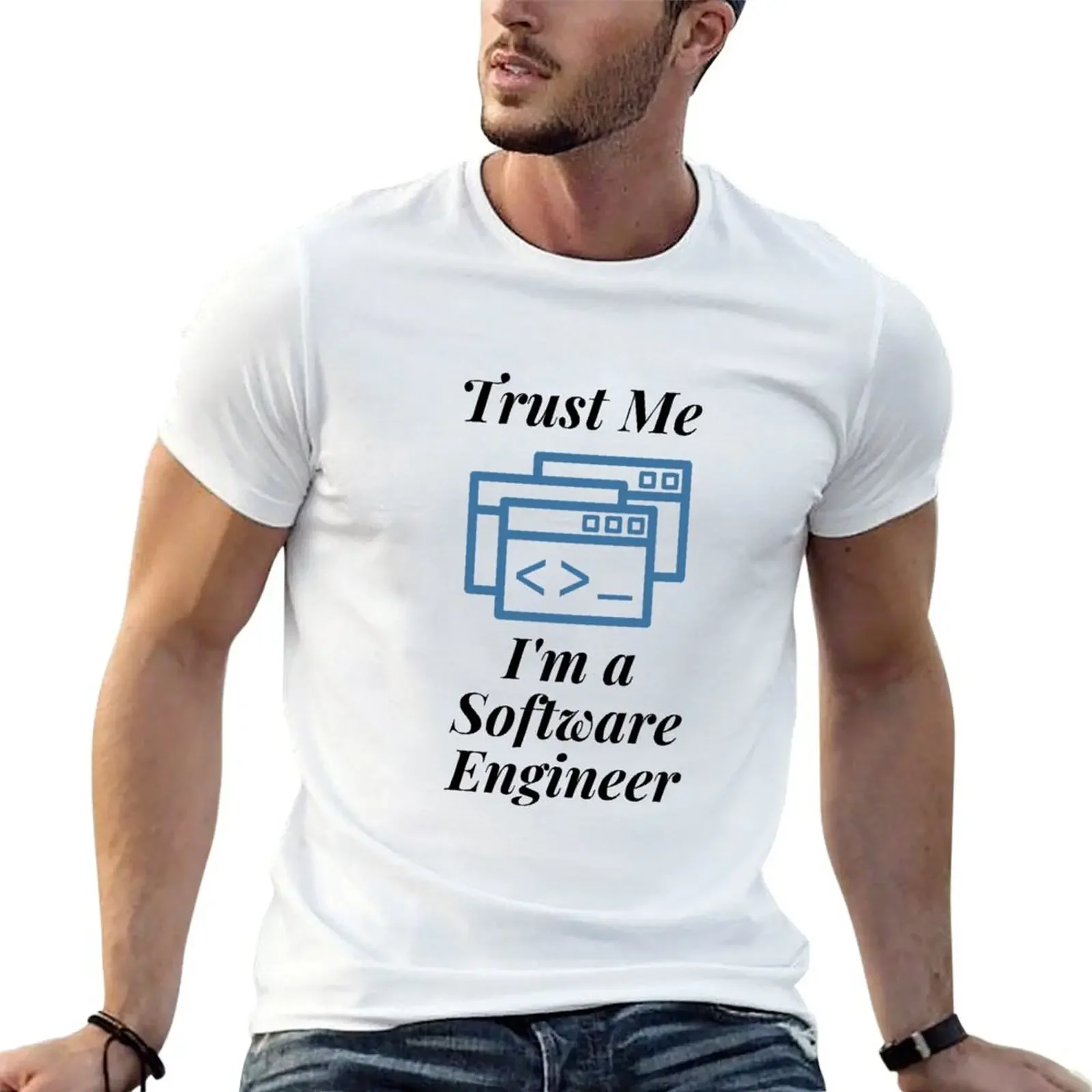 

Trust Me I'm a Software Engineer T-Shirt plus sizes vintage graphic t shirts vintage t shirt men