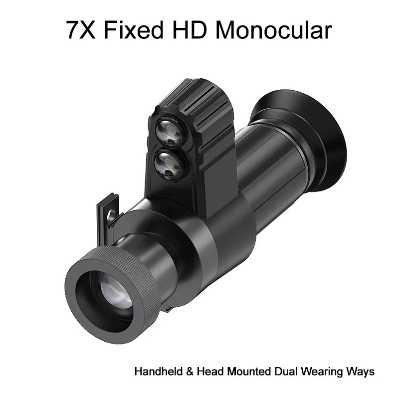 7X Fixed HD、Handheld & Head Mounted、Monocular Scope、Long Range、Night Vision、Outdoor Scope、Patrol & Daily Observation