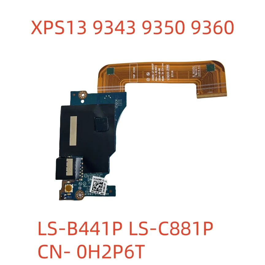 For Dell XPS13 9343 9350 9360 Switch Board Power SD USB Board  LS-B441P LS-C881P  CN- 0H2P6T