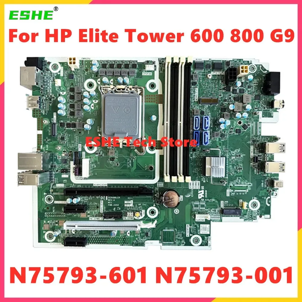N75793-601 N75793-001 For HP Elite Tower 600 800 G9 Notebook Motherboard N18251-002 N18252-002 LGA1700 12th 13th DDR5 100% Test