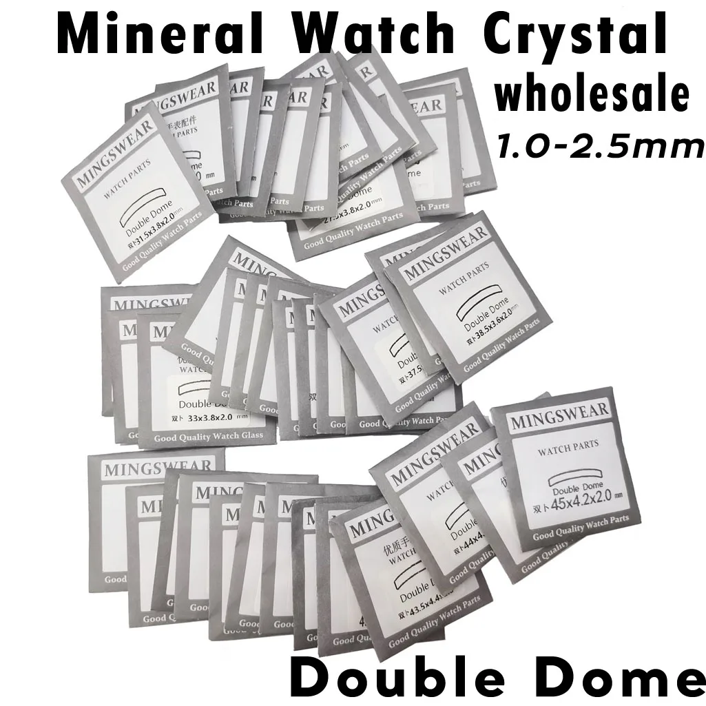 Double Domed Watch Glass 1.0/1.2/1.5/2.0/2.5mm Thick, 18mm to 45mm Diameter Mineral Watch Crystal Lens Wholesale Sets
