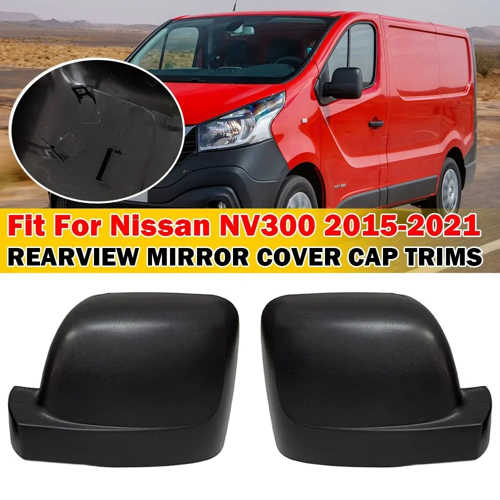 

For Nissan NV300 Renault Trafic Vauxhall Opel Vivaro 1x Car Replacement Rearview Side Mirror Cover Wing Cap Exterior Case Trim