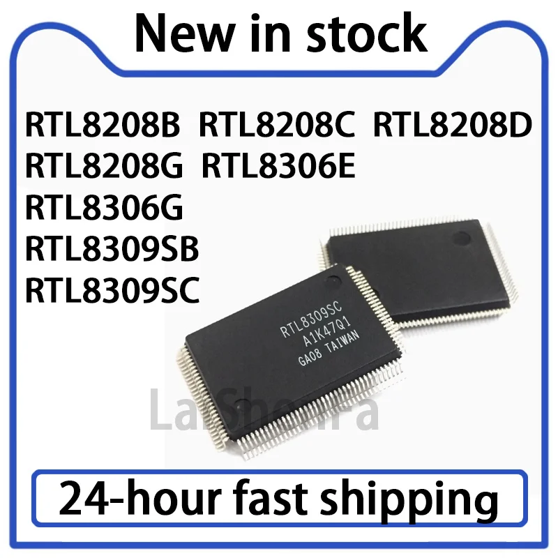 1PCS RTL8208B  RTL8208C  RTL8208D  RTL8208G  RTL8306E  RTL8306G  RTL8309SB  RTL8309SC  QFP Stock in Stock