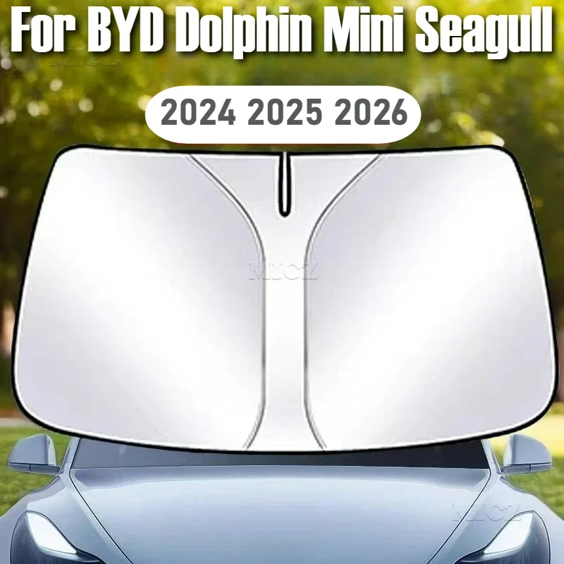 

Для BYD Dolphin Mini Seagull 2024 2025 2026 автомобильные аксессуары, солнцезащитный козырек на лобовое стекло, защита от ультрафиолета, складной, легко хранить
