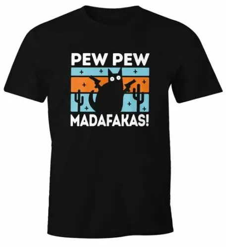 Pew Pew Madafakas Cat Crazy Fun Shirt Printing Fashion T-Shirt