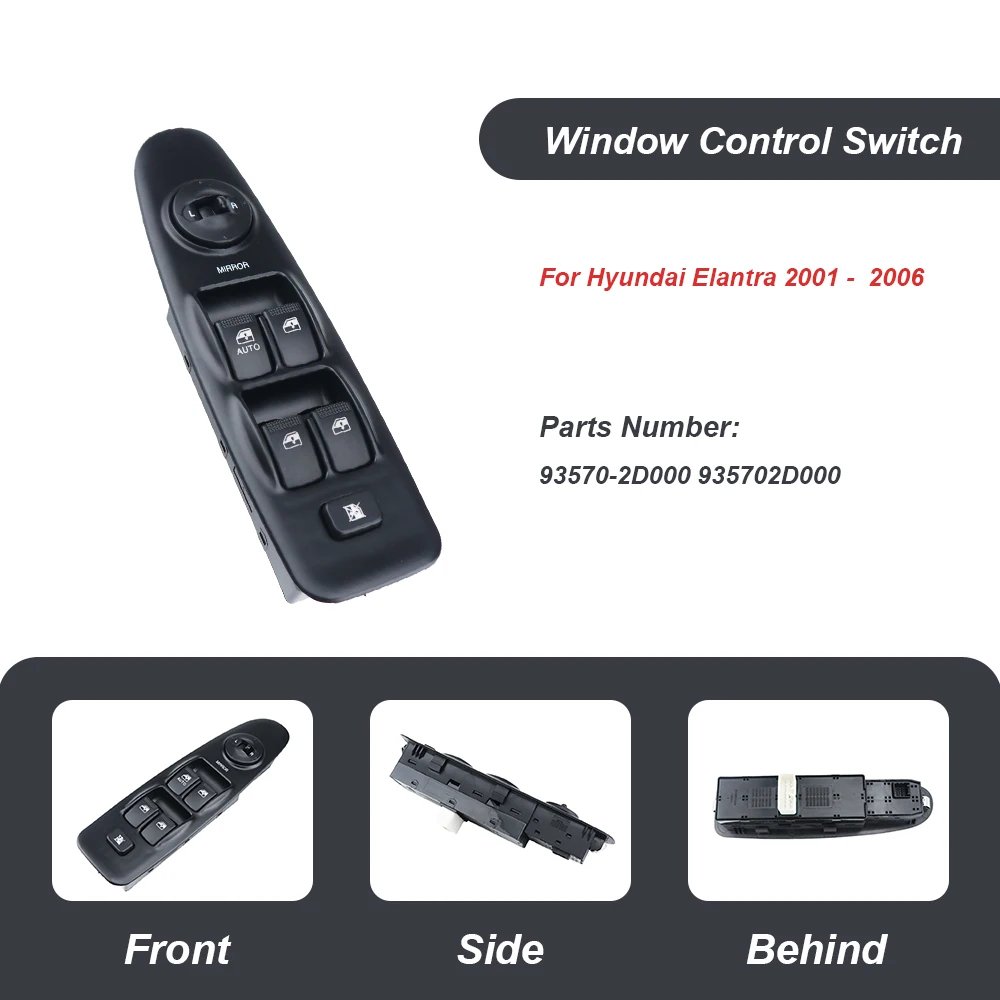 

Car Electric Power Master Window Switch for Hyundai 2002 2003 2004 2005 2006 Elantra 93570-2D000