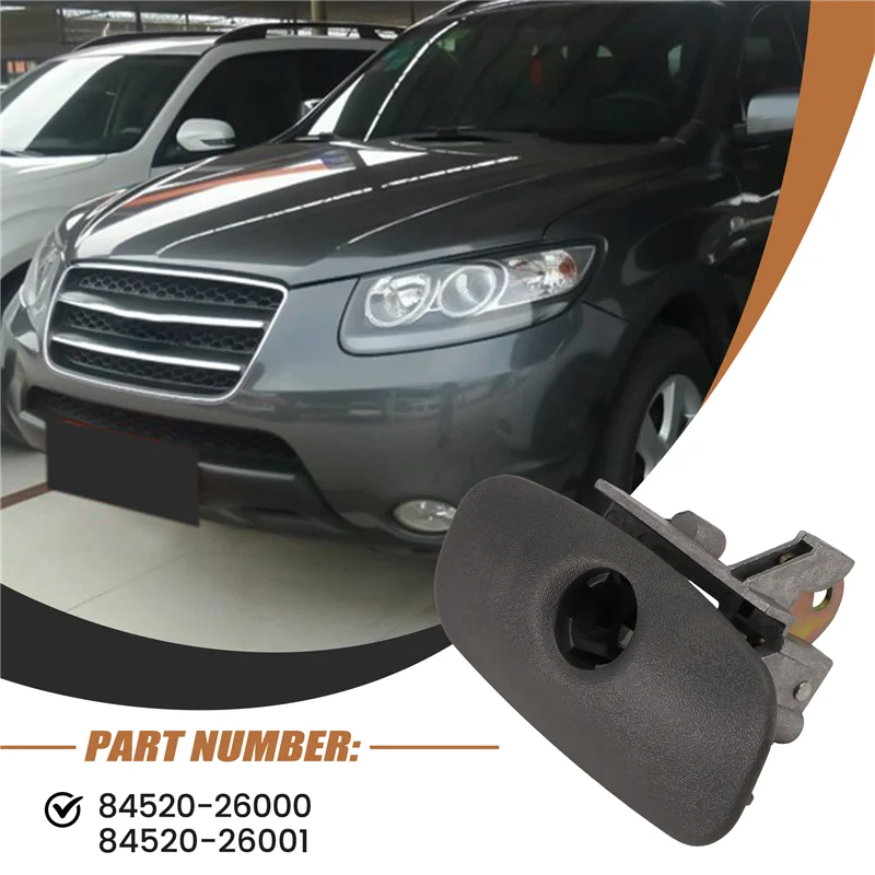 

Car Glove Box Switch Handle Cover With Hole 84520-26000 For Hyundai Santa Fe 2000-2006 Tool Box Switch LHD