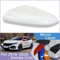 Auto Parts For Honda Civic X 2016 2017 2018 2019 2020 Rearview Mirror Cover Side Shell Housing Wing Mirror Cap Lid Painted