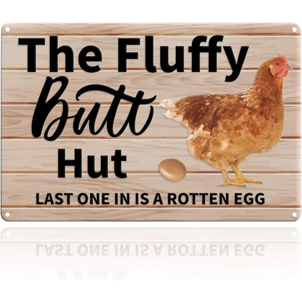 Funny Chicken Coop Sign Last One in is A Rotten Egg, 8x12 inches 40 Mil Aluminum Funny Chicken Yard Sign Farmhouse Home Wall