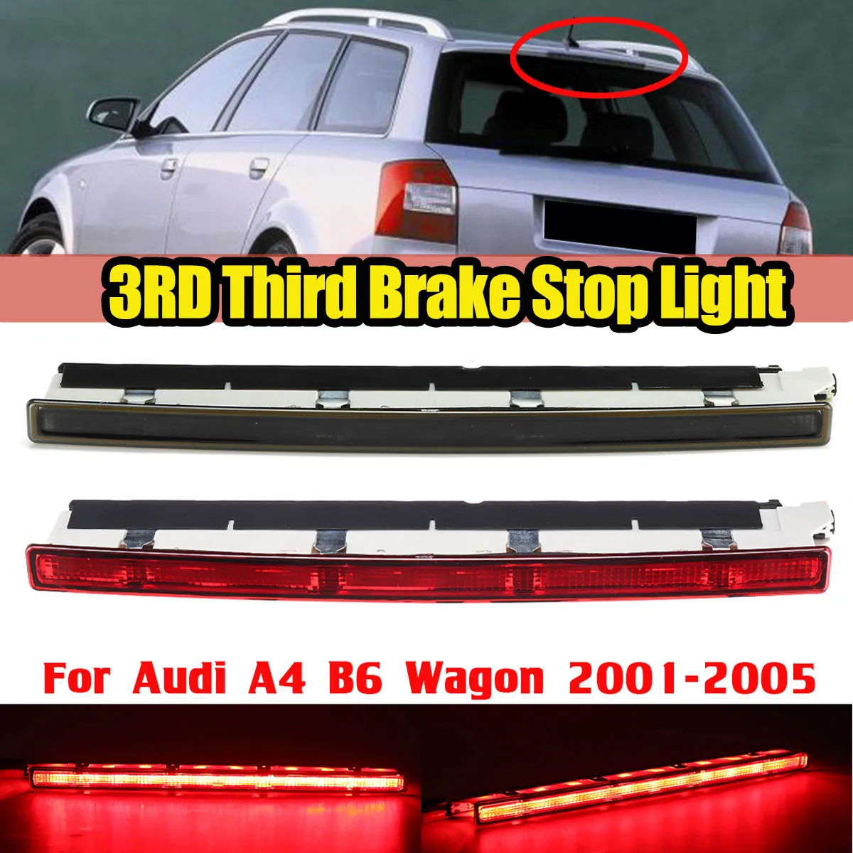 Red/Smoked LED Tail Light Rear Lamp Height Level Brake Light Stop Lamp Smoked/Red Lens For Audi A4 B6 Wagon 2001-2005 8E9945097