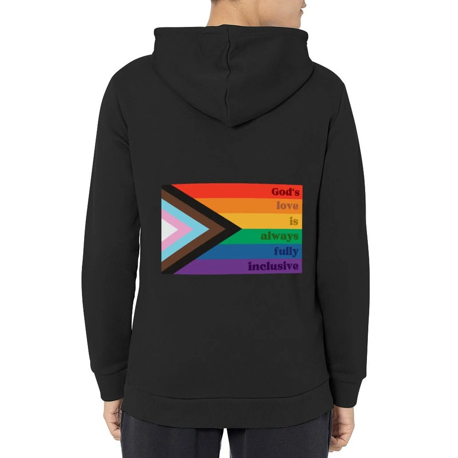 

God's love is fully inclusive Hoodie men clothes autumn clothes aesthetic clothing mens clothes hoodie for men