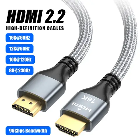16K/60Hz HDMI Cable 10K/120Hz 8K/240Hz Ultra High Speed Certified HDMI 2.2 Cable 96Gbps Dolby Vision For PS5 TV Box Switch