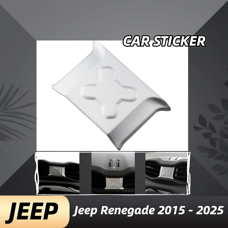 

Car Central Air Conditioning Vent Decoration Cover Sticker Trim for Jeep Renegade 2015 - 2025 Car Styling Interior Accessories