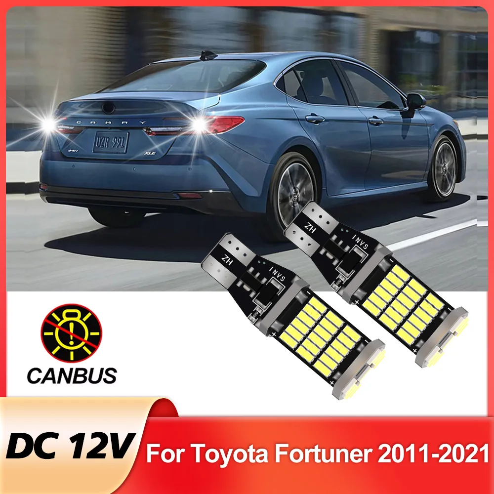

2 шт. для Toyota Fortuner 2011 2012 2013 2014 2015 2016 2017 2018 2019 2020 2021 светодиодная резервная лампа заднего хода Canbus без ошибок