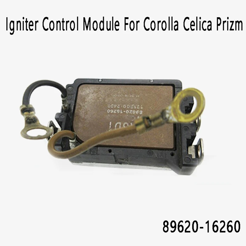 

Car Igniter Control Module Igniter System Ignition Module 89620-16260 89620 16260 For Toyota Corolla Celica Prizm