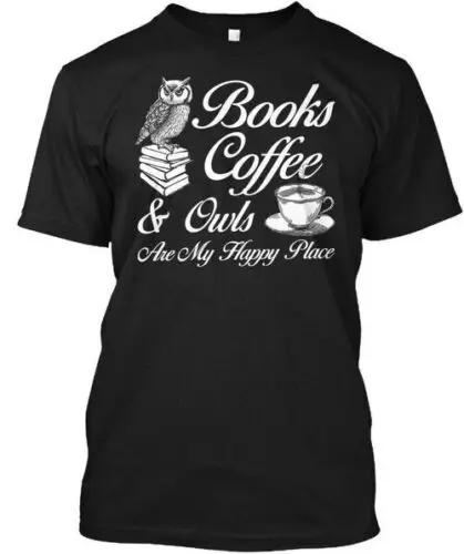 

Books Coffee Owls T-Shirt Made in the USA Size S to 5XL