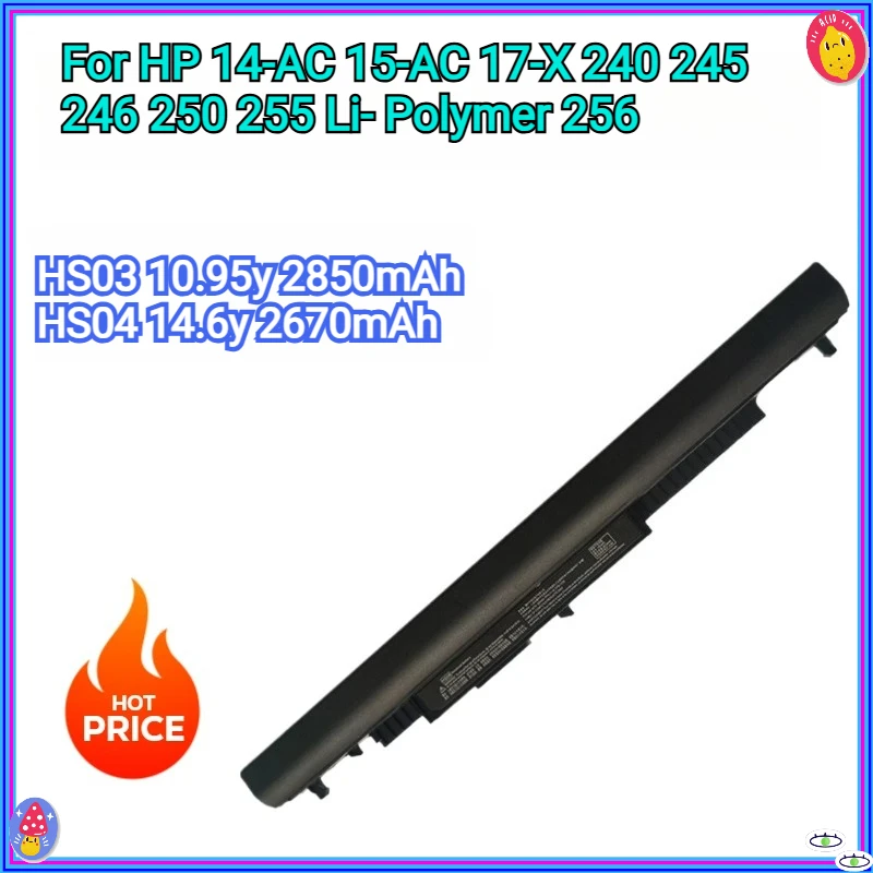 

New HS04 HS03 807956-001 807957-001 807612-421 Replacement Battery for HP 14-AC 15-AC 17-X 240 245 246 250 255 Li-Polymer 256