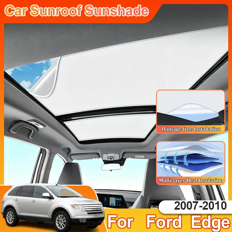 

For Ford Edge U387 2007 2008~2010 MK1 Car Sun Visor Sunroof Car Decoration Accessories Electrostatic Adsorption Heat Insulation