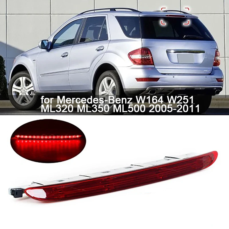 Car Rear Addtional Brake Light Third Brake Light Rear Tail Stop Lamp for Mercedes-Benz W164 W251 ML320 ML350 ML500 2005-2011