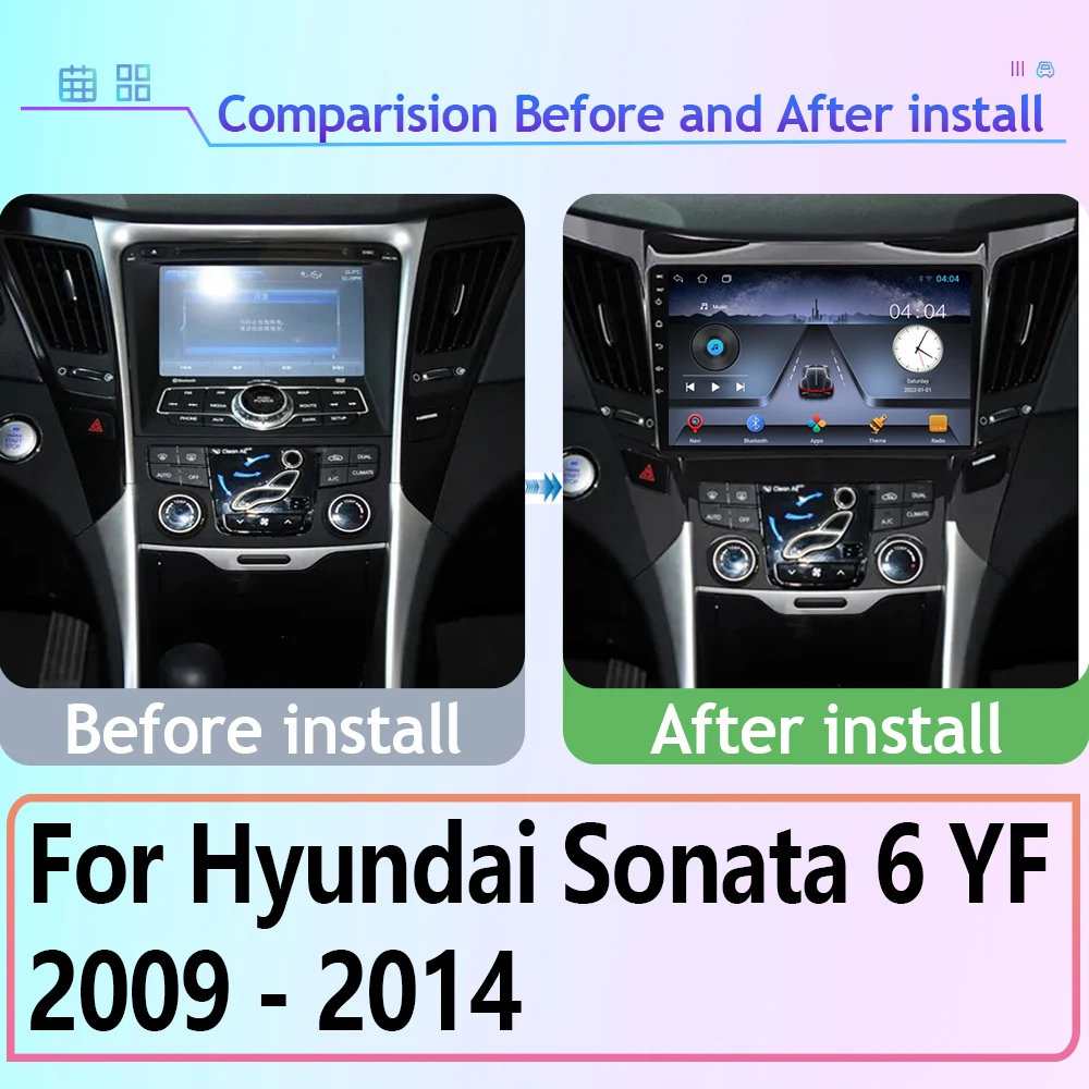 Android13 For Hyundai Sonata 6 YF 2009 - 2014 Car Radio Multimedia Monitor Lettore Autoradio TV Vehicle GPS Navigation Stereo BT