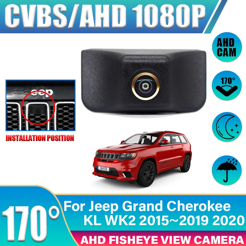 Car Front View Parking LOGO Camera Night Vision Positive Waterproof for Jeep Grand Cherokee KL WK2 2015 2016 2017 2018 2019 2020
