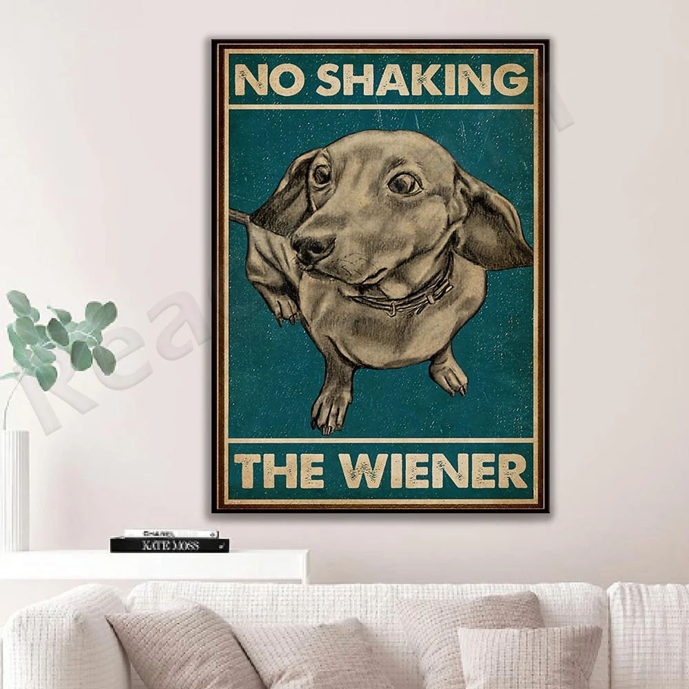 No Shaking The Wiener, Dachshund Vertical Poster, Bathroom Funny Poster, Bathroom Decor, Daschund Lover Poster, Dog Lover Gift