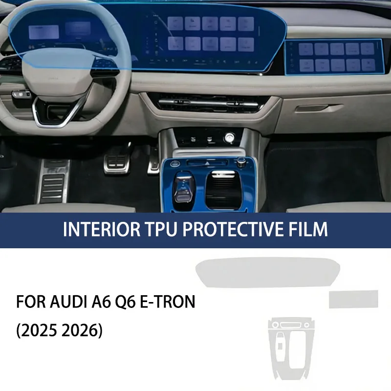 Interior TPU Protective Film for AUDI A6 Q6 E-TRON 2025 2026 Navigation Screen Center Console Anti-Scratch Car Film Accessories