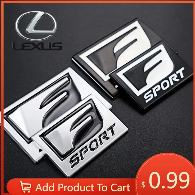 

Interior Stickers New 3D Metal Sport Sticker Badge Body Sticker For Lexus F SPORT CT ES GS NX IS250 CT200h IS300h ES300h ERX400h
