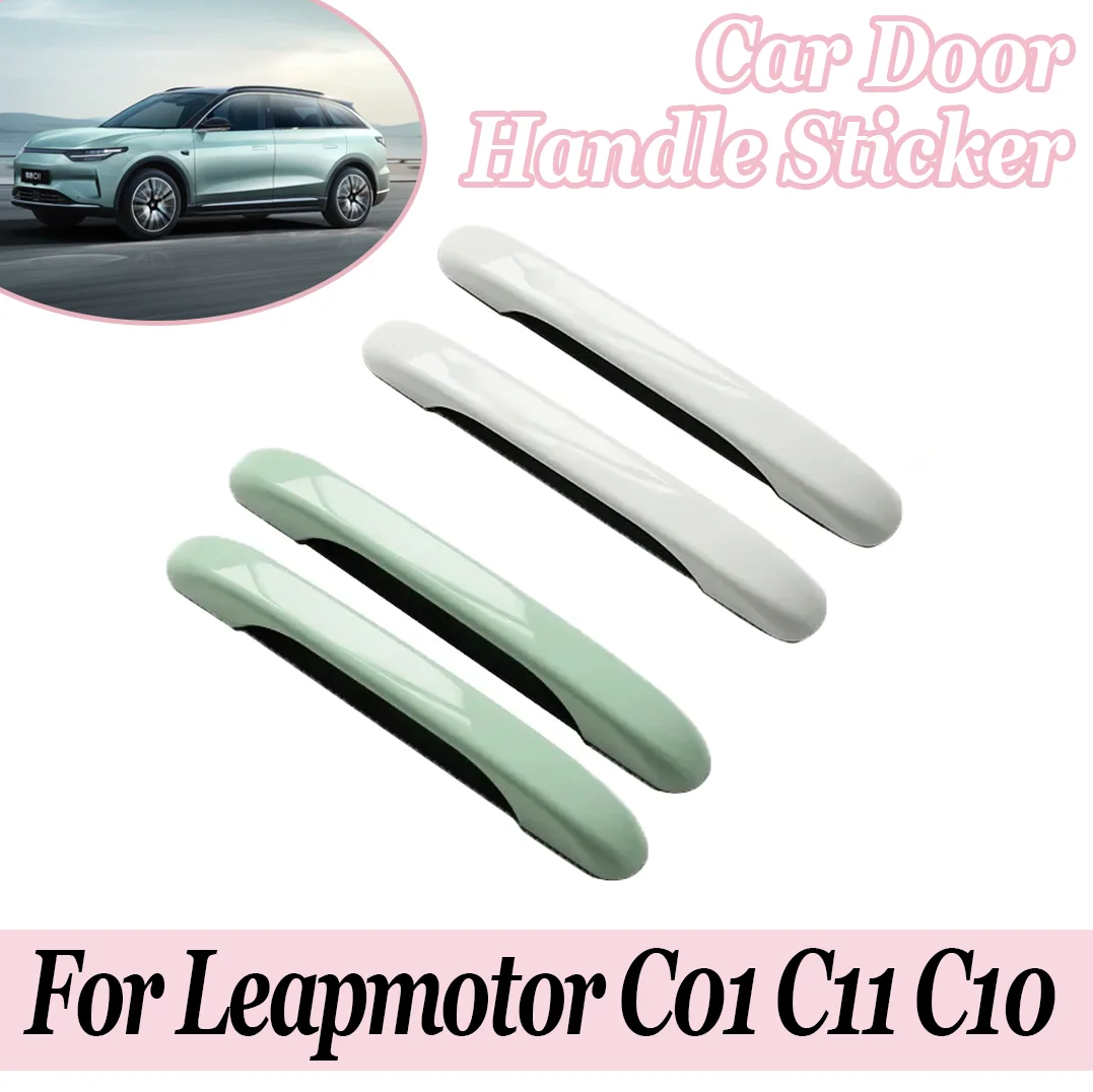 Car exterior Car Door Handle Sticker Patch Decorative Stickers Modification Stick-on Auto Accessories For Leapmotor C01 C10 C11
