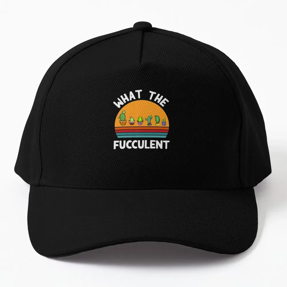 Mens What The Fucculent Succulents Cactus Succa Plants Gardening Baseball Cap Christmas Hat Trucker Hats Men'S Hats Women'S