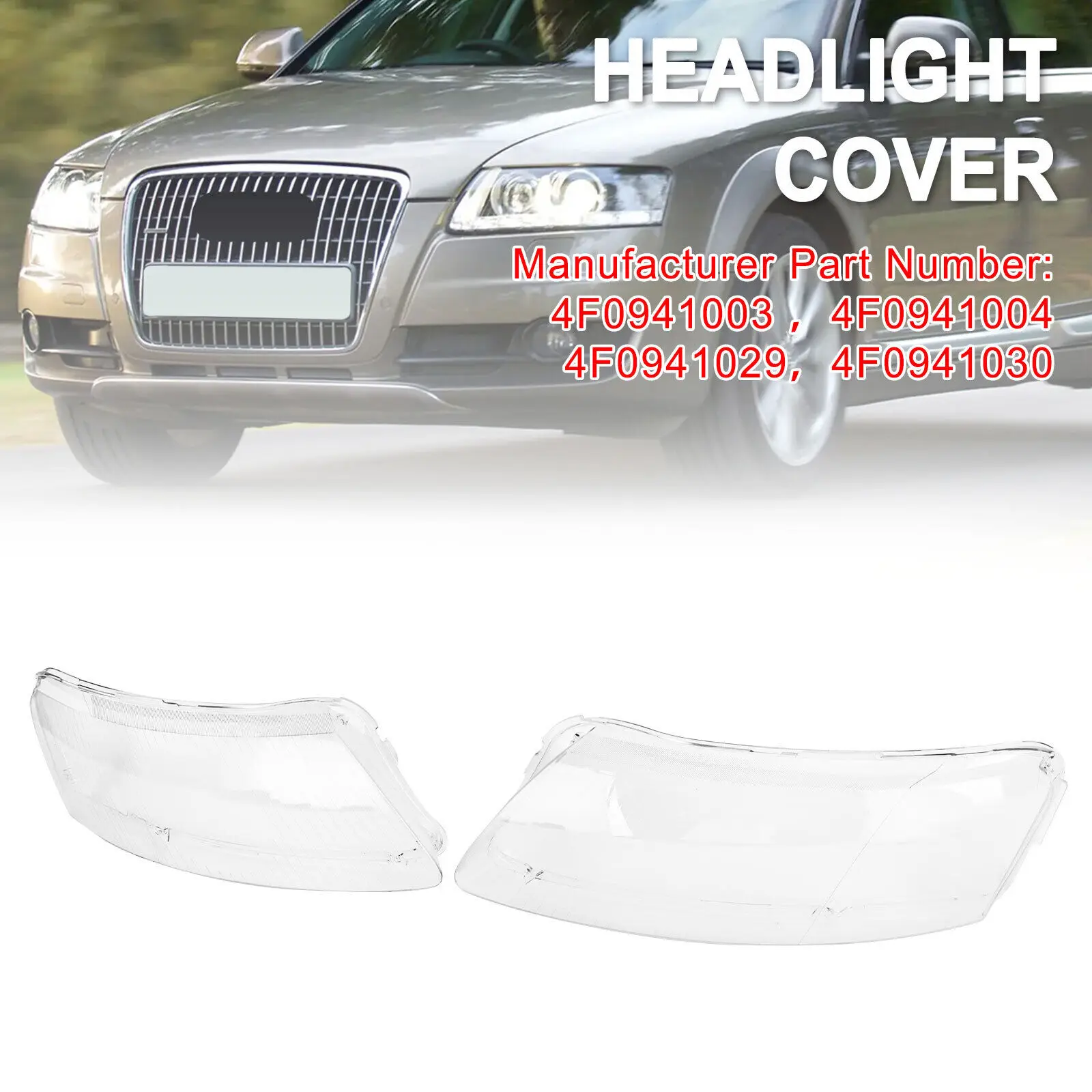 Left +Right Headlight Lens Plastic Cover Shell 4F0941003/04 For Audi A6 06-11