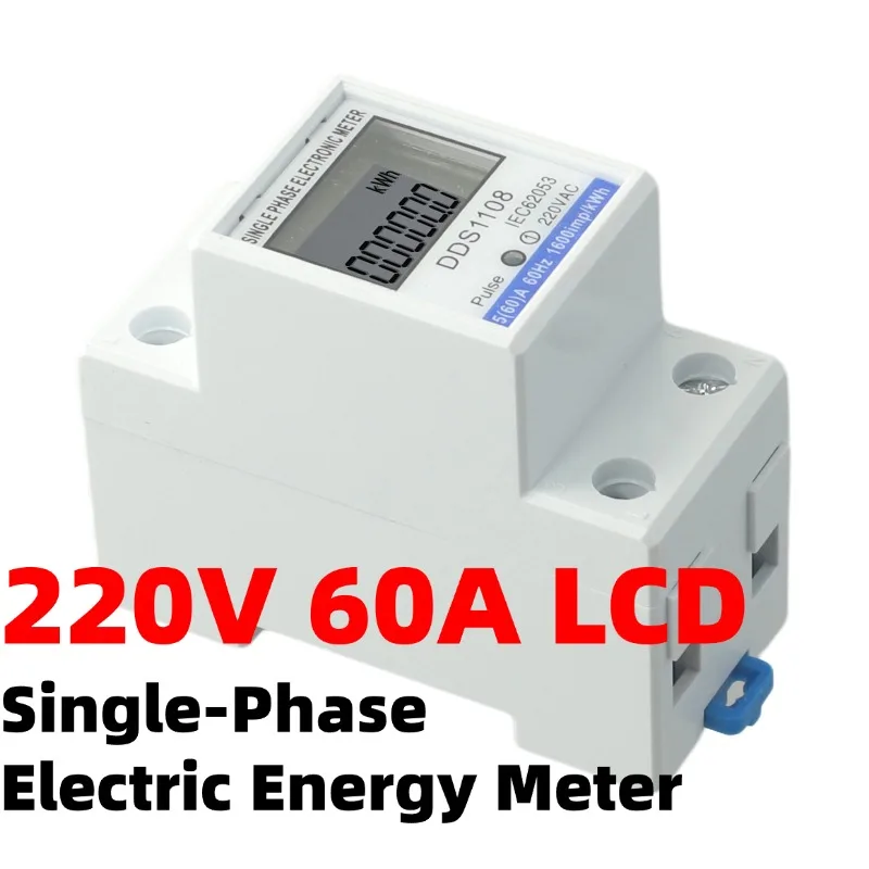 Medidor de energía eléctrica monofásico LCD, medidor de vatios-hora Digital de CA KWH, 220V, 60A, medidor de pantalla Digital inteligente tipo carril