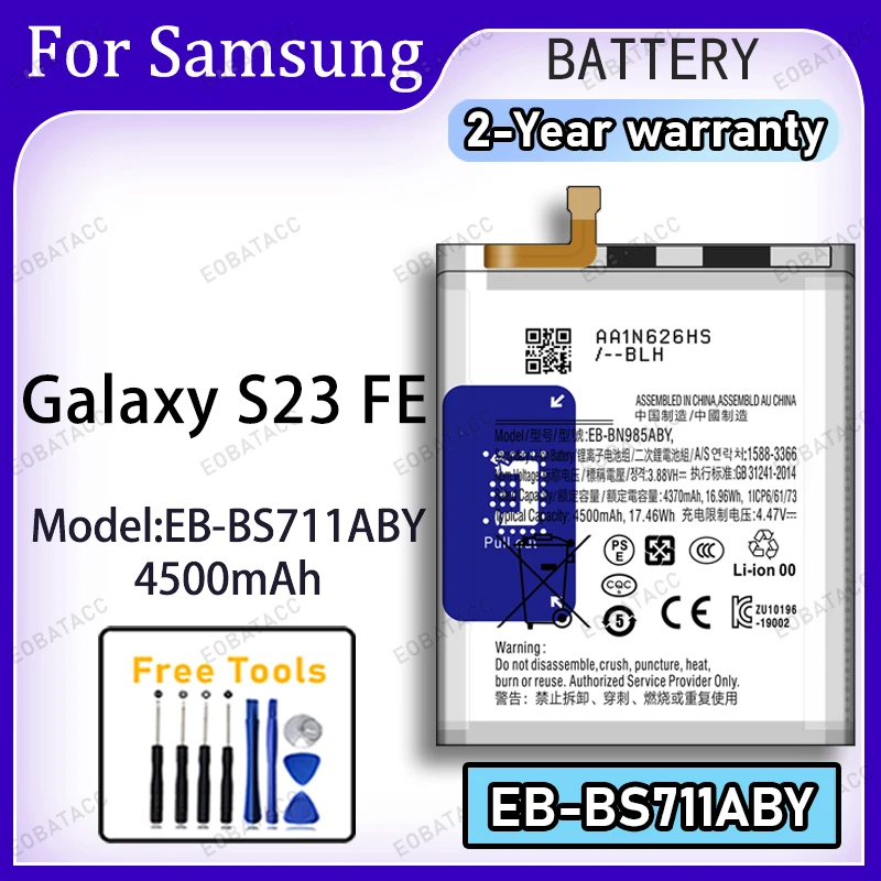 4500mAh EB-BS711ABY Replacement Battery for Samsung Galaxy S23 FE with Repair Tools Kit