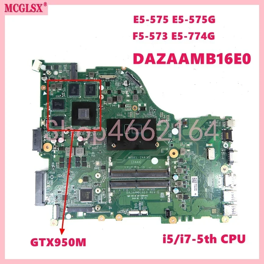 Материнская плата DAZAAMB16E0 i3 i5 i7 CPU UMA/GTX940M/GTX950M для ноутбука ACER Aspire