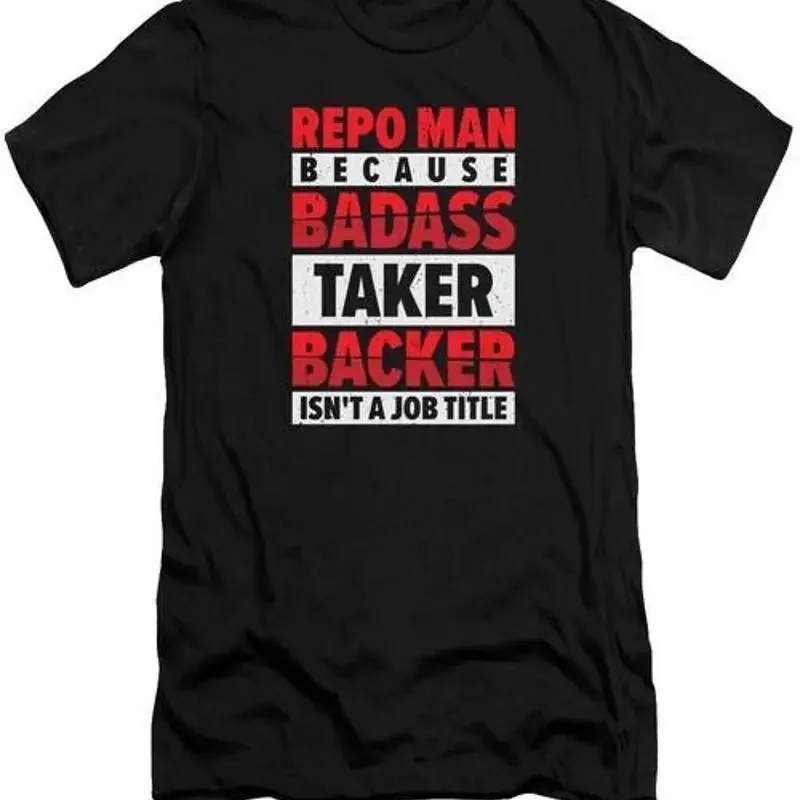 Repo Man Recovery Agent Repossession T Shirt S 2XL Fast Shipping