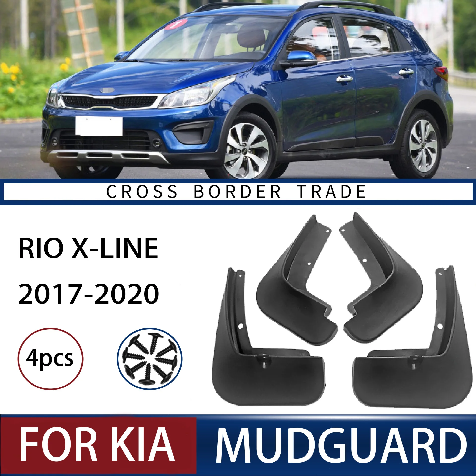 

FOR KIA Rio X-Line 17-20 COROSS Car Molded Mud Flaps Splash Guards Mudguards Front Rear Styling Front Rear Car Accessories