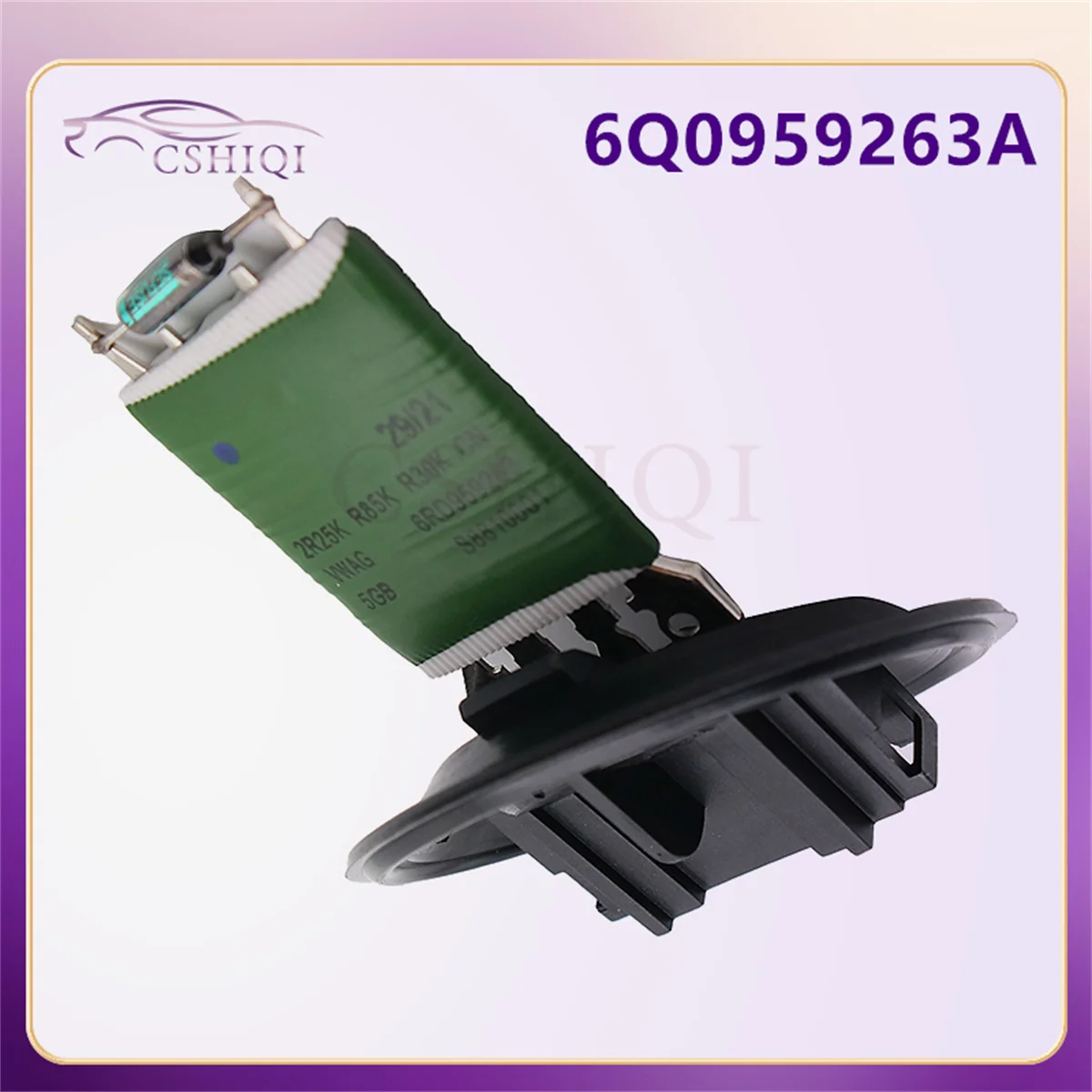 

6Q0959263A 6q0959263A 6Q0959263 Резистор управления вентилятором обогревателя автомобиля для Audi A1 A2 POLO Fabia 6Q0959263 Автоаксессуары