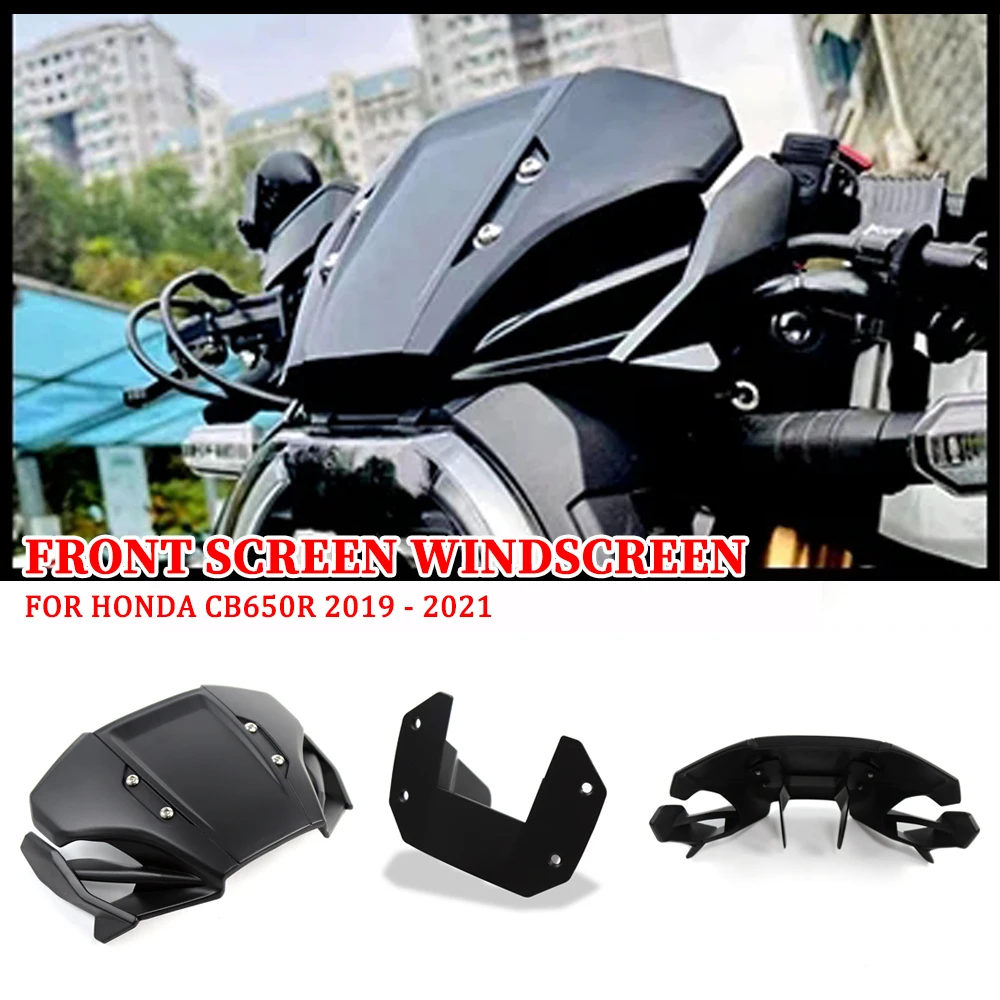 For HONDA CB650R 2019 2020 2021 Motorcycle Wind Deflector Front Windscreen Windshield Accessories for CB 650R