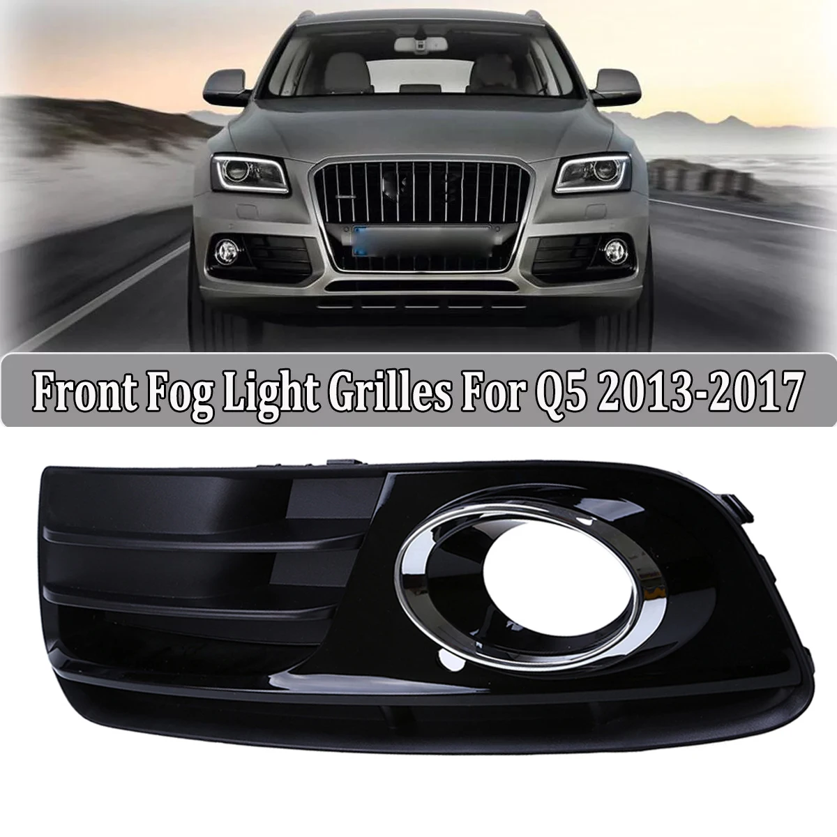 

1 Pair Front Bumper Fog Light Grille For Audi Q5 2013 2014 2015 2016 2017 Car Front Bumper Fog Lamp Cover Grill