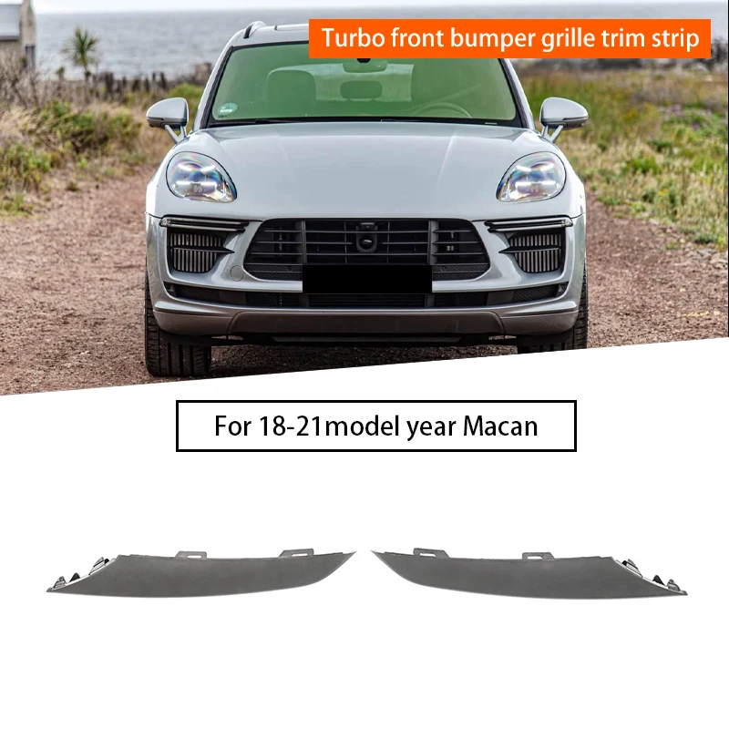 

Car front bumper grille trim strip Applicable for Porsche Macan Turbo 2018 - 2021 95B8079731E0 95B8079741E0