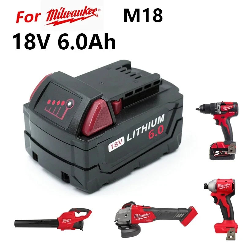 

6000mAh 18V For Milwaukee M18 Battery M18B6 XC 6.0 Ah Li-Ion 48-11-1860 48-11-1850 48-11-1850 48-11-1840 Cordless Power Tools