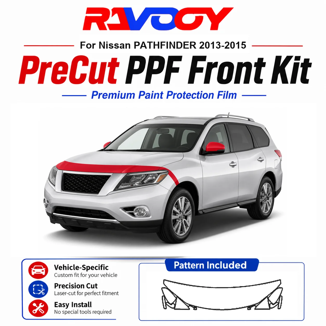 

8.5mil TPU Precut PPF Kit For Nissan PATHFINDER 2013-2015 - Hood, Fenders & Mirror Set - Self-Healing Clear Bra Film