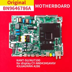 BN96-46786A BN9646786A KANT-SU/NU7100 Mainboard for display CY-NN043HGAV6V 43L6AUNNN A286