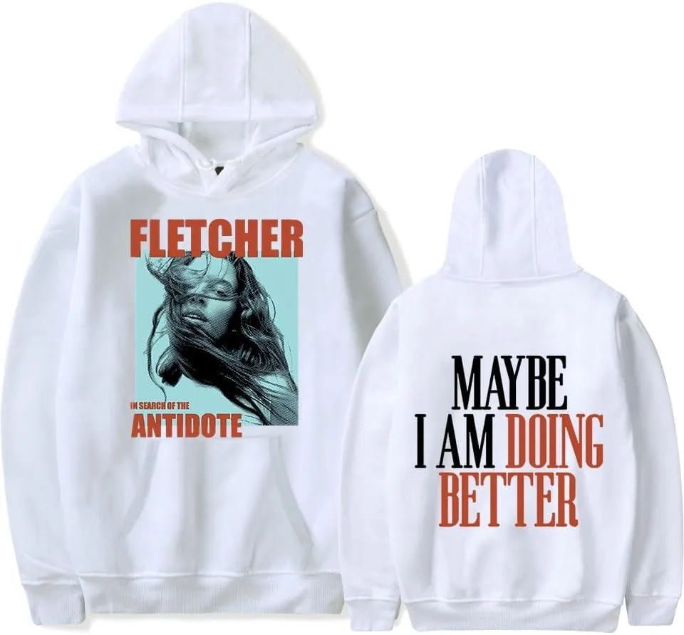 Fletcher Doing Better Hoodie Singer Album Merch Men Women Sweatshirts Casual Fashion Long Sleeve Hooded