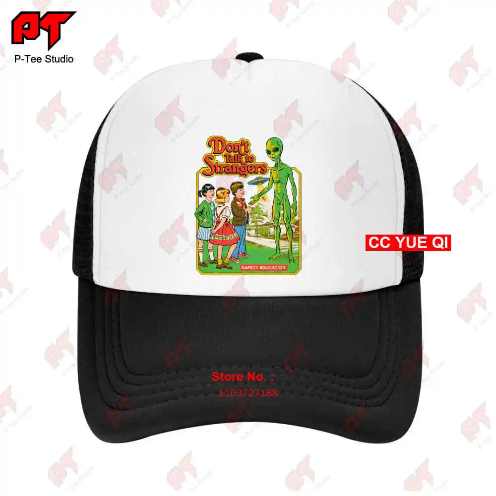 Dont Talk To Strangers Kids Funny Cartoon Alien Ufo Baseball Caps Truck Cap 379M