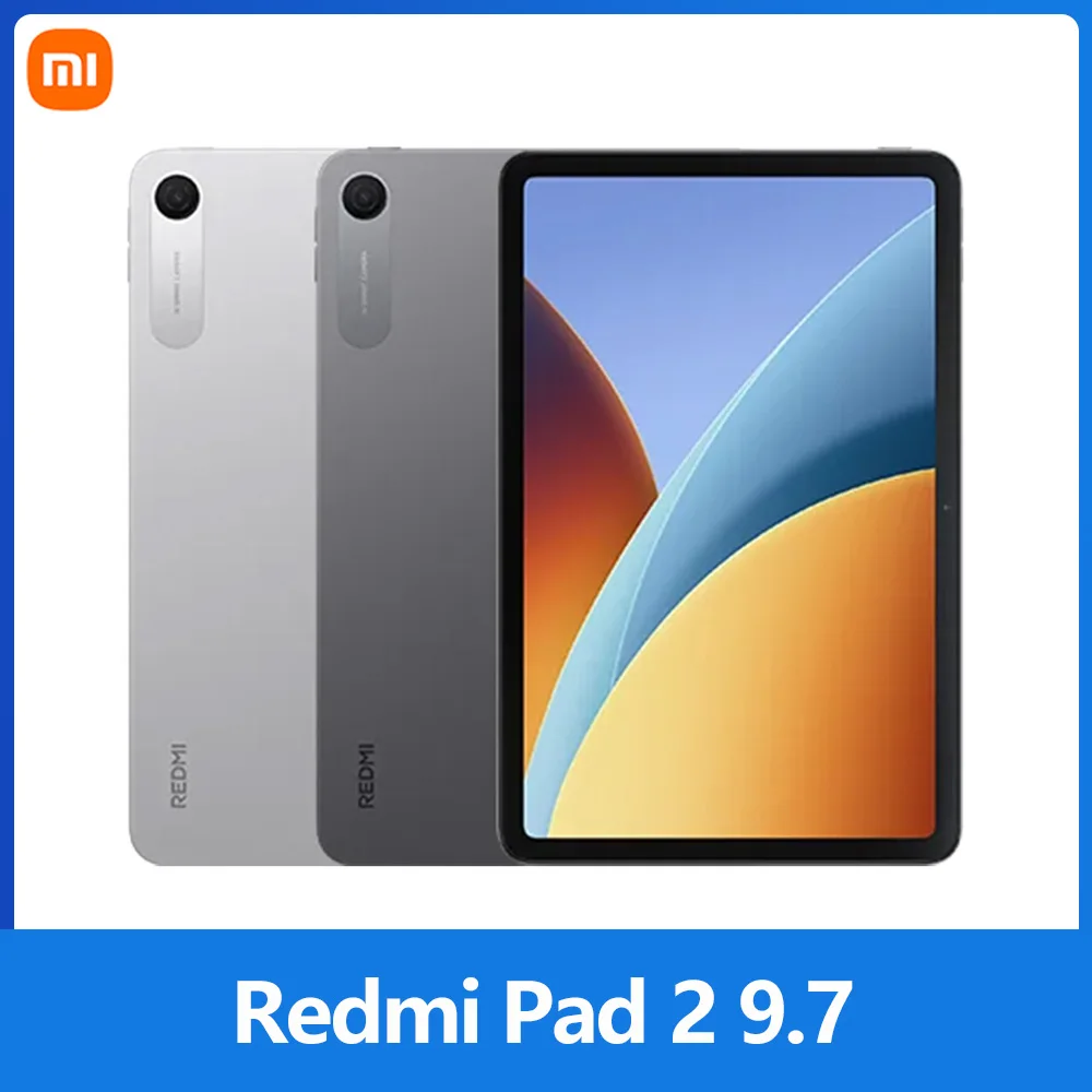 Xiaomi Redmi Pad 2 9.7,Wi-Fi,Tablette,120 Hz,8 Mpx Caméra,7600 mAh Batterie,Bluetooth® 5.0,IPv6