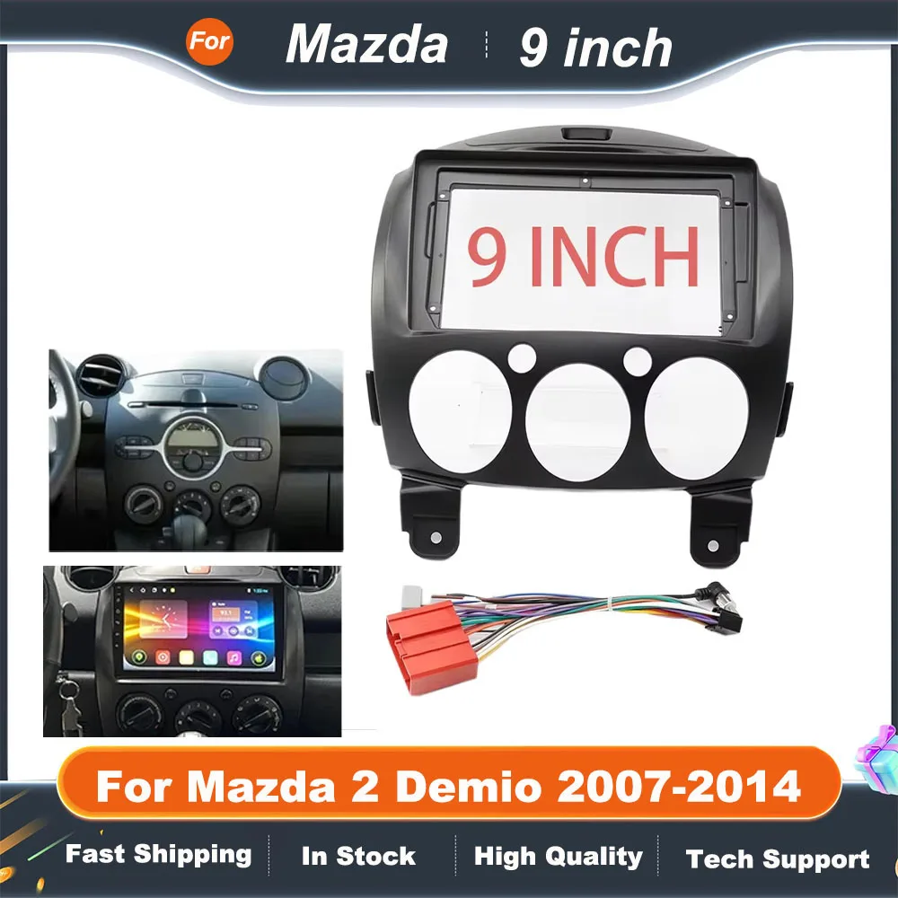 For 2007-2014 MAZDA 2 9INCH Car Radio Android Stereo audio screen multimedia video player navigation cables Harness frame