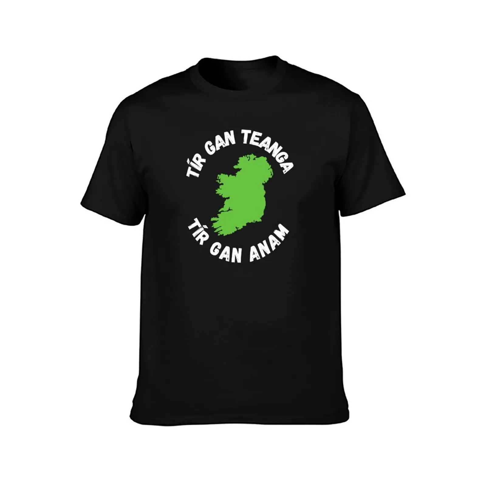 Tír Gan Teanga Tír Gan Anam Gaeilge Irish proverb T-Shirt Aesthetic clothing man t shirt men graphic t shirts