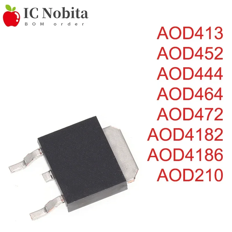 10PCS AOD413 D413 AOD452 D452 AOD444 D444 AOD464 D464 AOD472 D472 AOD4182 D4182 D4186 D210 TO252 MOSFET MOSFT New