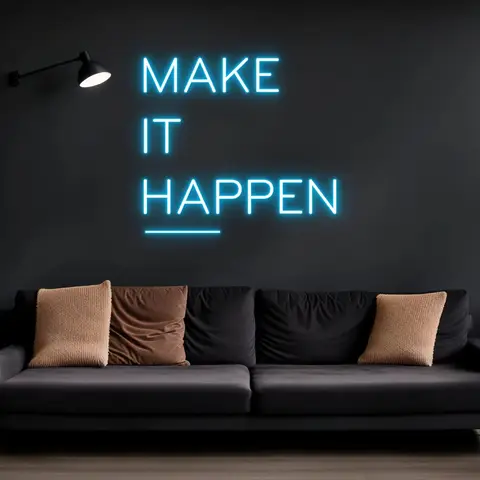 Make It Happen Custom Neon Sign Quote Wall Art  Custom Neon Wall Decor Personalized Gifts